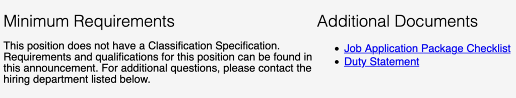 The Minimum Requirements section of a job posting. It includes the text, "This position does not have a Classification Specification. Requirements and qualifications for this position can be found in this announcement."