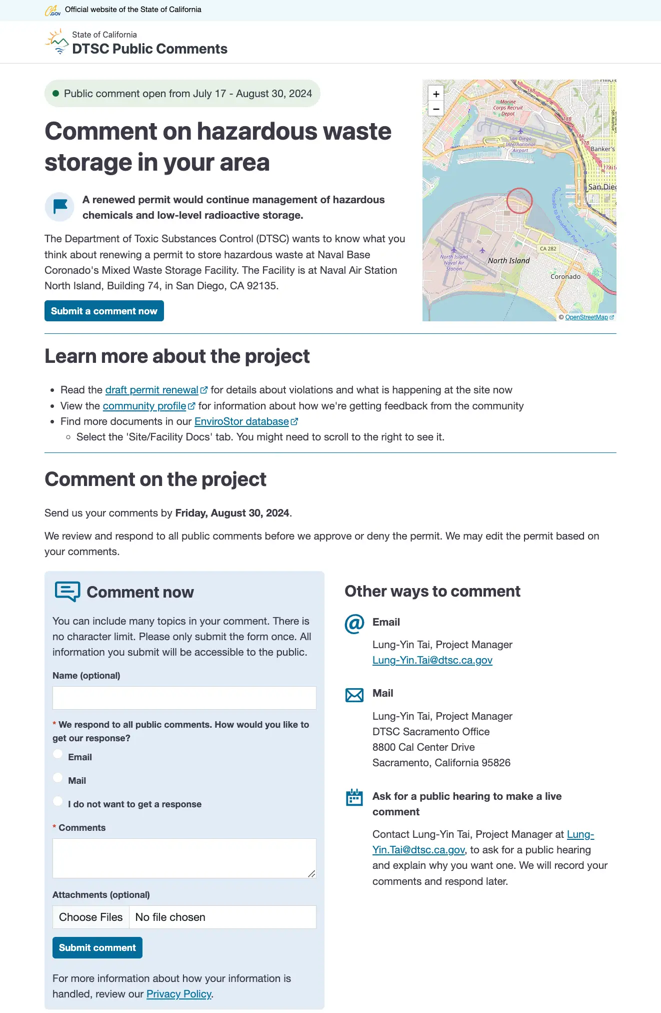 Desktop view of new DTSC project webpage. It starts with a green callout box with the public comment dates. Its title, “Comment on hazardous waste storage in your area,” is large. A summary of the proposed action is in bold, followed by details about the permit and the site. Next to this information, a map shows where the storage would take place. Next are links to more information about the project. Underneath are ways to comment. There is a form as well as email and mail options. People can also request a public meeting to comment in person.