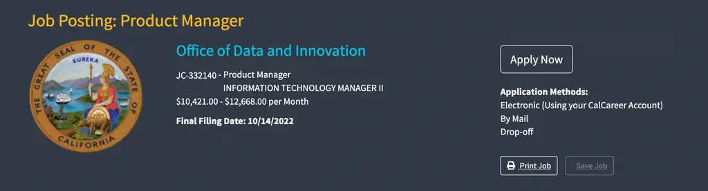 The top of a job posting page. The first line reads, "Job Posting: Project Manager" in large, orange text. Below that is "Office of Digital Innovation" followed by the job posting number (JC-275783), the working title of Website Performance Analyst, and the California State Classification title (Information Technology Specialist I). It also includes a salary range, final filing date, and the Apply Now button.